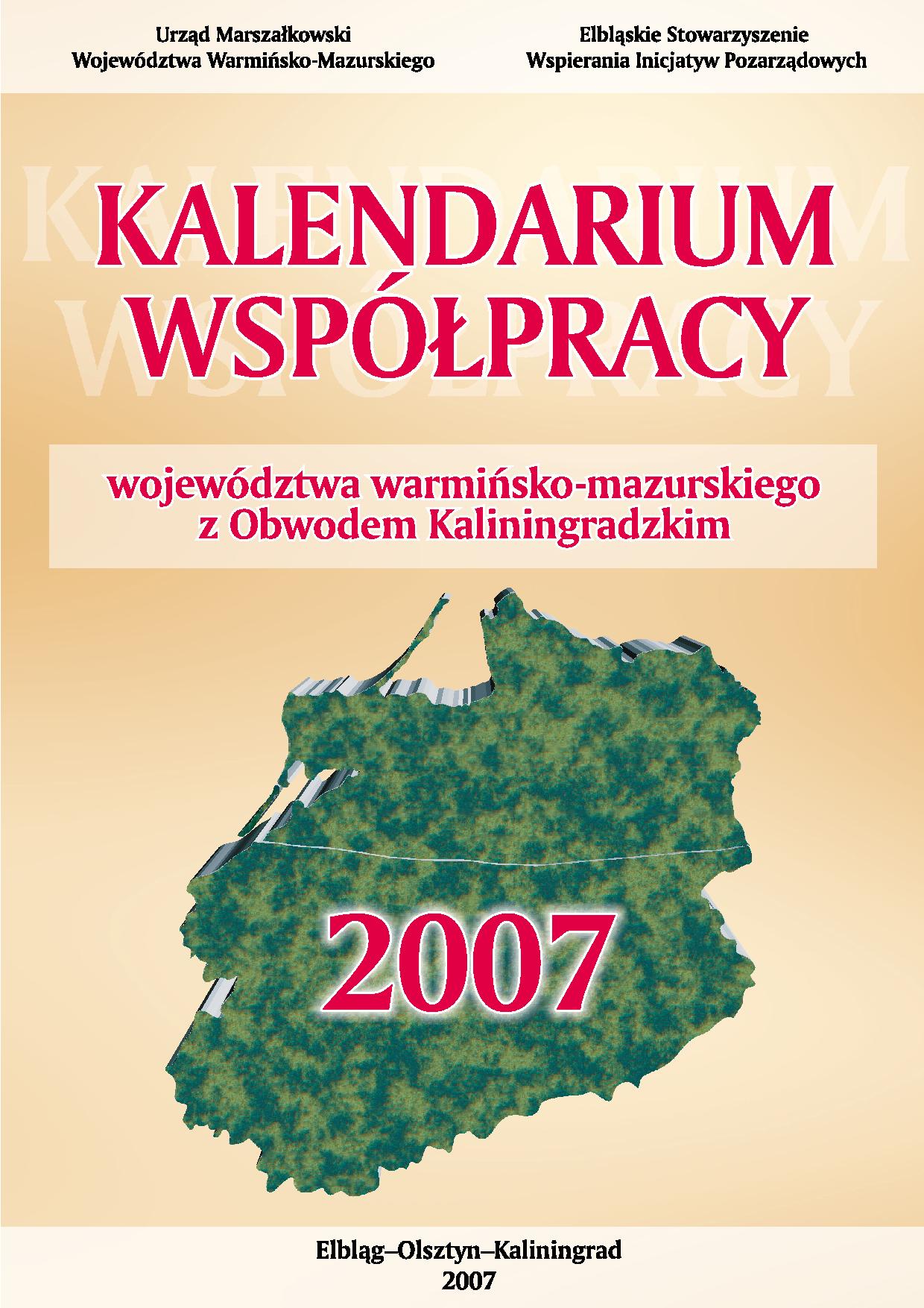 Kalendarium współpracy województwa warmińsko-mazurskiego z Obwodem Kaliningradzkim 2007